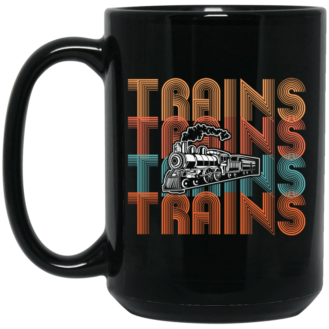 Trains, Trains, Trains 15 oz. Black Mug - Broken Knuckle Apparel